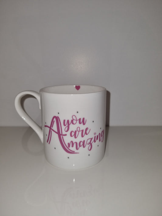 You are Amazing fine china mug